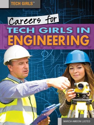 cover image of Careers and Business for Tech Girls in Engineering